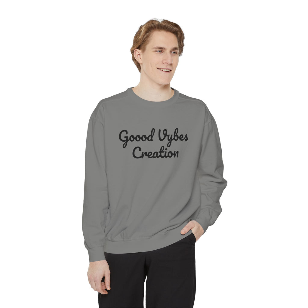 Good Vybеs Creation Sweatshirt — "Stay Vybin" Crewneck