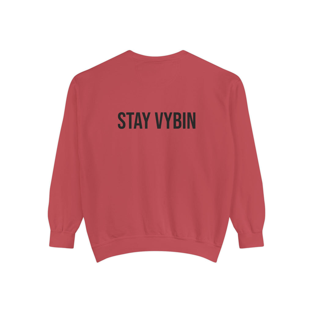 Good Vybеs Creation Sweatshirt — "Stay Vybin" Crewneck