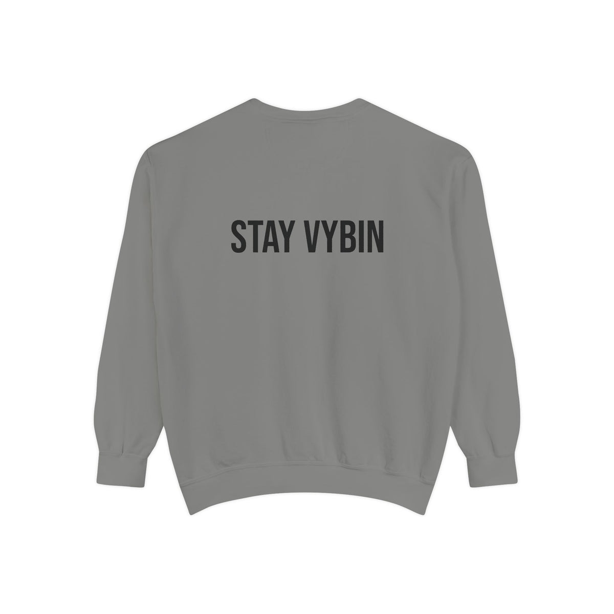 Good Vybеs Creation Sweatshirt — "Stay Vybin" Crewneck