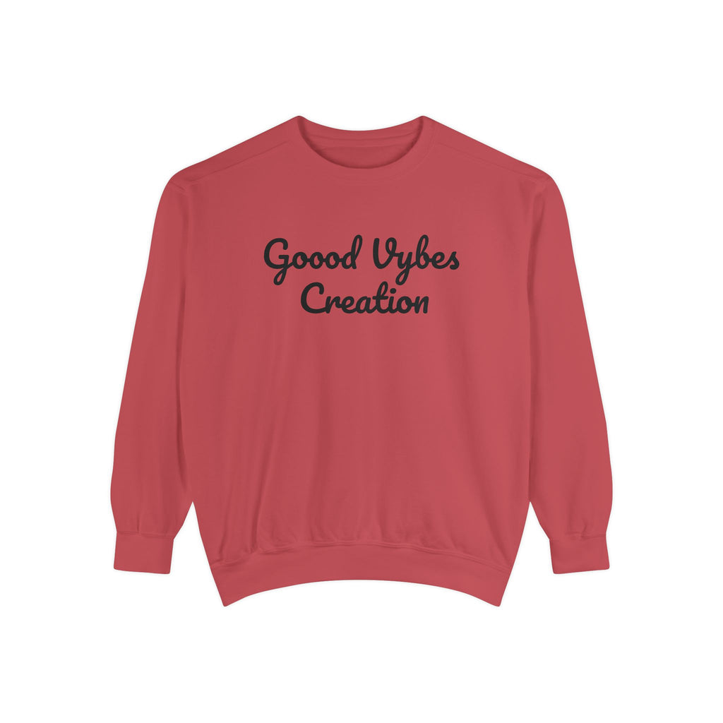 Good Vybеs Creation Sweatshirt — "Stay Vybin" Crewneck