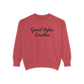 Good Vybеs Creation Sweatshirt — "Stay Vybin" Crewneck